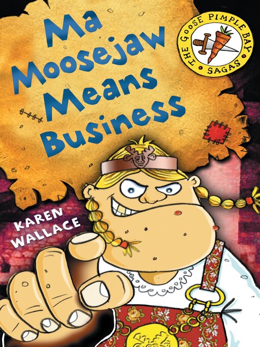 Title details for Ma Moosejaw Means Business by Karen Wallace - Available